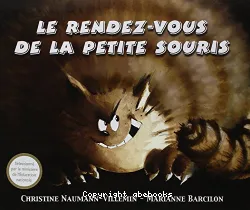 Le Rendez-vous de la petite souris