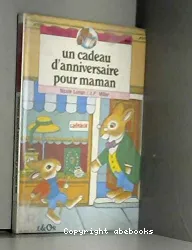 Un cadeau d'anniversaire pour maman