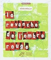 La revanche de L'Ombre rouge