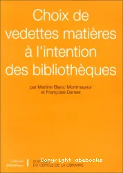 Choix de vedettes matières à l'intention des bibliothèques