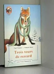 Trois tours de renard