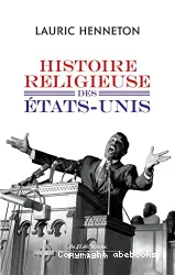 Histoire Religieuse des Etats-Unis