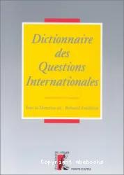 Dictionnaire des Questions Internationales