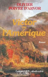 Victor ou l'Amérique