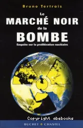 Le marché noir de la bombe