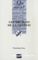 Les 100 mots de la gestion