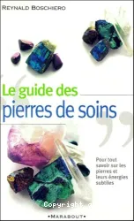 Le Guide des pierres de soins