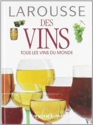 Larousse des vins