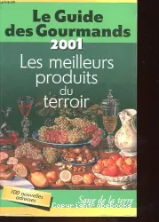 Le Guide des Gourmands 2001