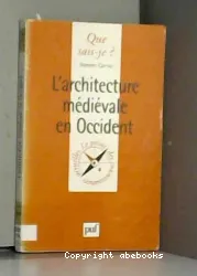 L'Architecture médiévale en occident