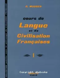 G. Mauger - Cours de langue et de civilisation française