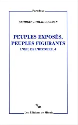 Peuples exposés, peuples figurants