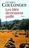 Les blés deviennent paille