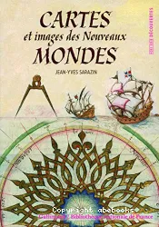 Cartes et images des nouveaux mondes