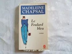 Le foulard bleu