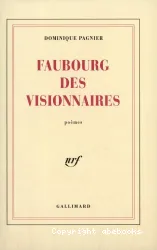 Faubourg des visionnaires