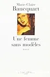 Une femme sans modèles