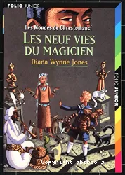 Les neuf vies du magicien