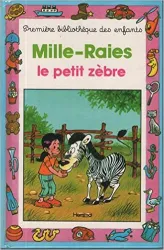 Mille-Raies le petit zèbre