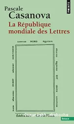 La République mondiale des lettres