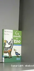 Ça zozote au zoo