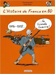 1914-1918 la Grande Guerre!