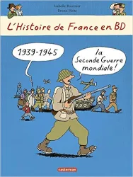 1939-1945 la Seconde Guerre mondiale!