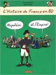 Napoléon et l'Empire!