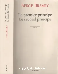 Le premier principe, le second principe