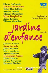 Jardins d'enfance : Nouvelles